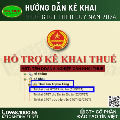 Hướng dẫn kê khai thuế GTGT theo quý online năm 2024