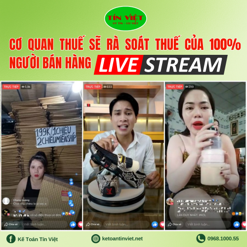 Cơ quan thuế sẽ rà soát thuế của 100% người bán hàng livestream