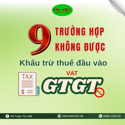 9 Trường hợp không khấu trừ thuế giá trị gia tăng đầu vào