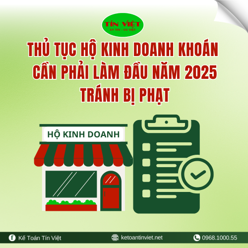 Thủ tục hộ kinh doanh khoán cần phải làm đầu năm 2025 tránh bị phạt