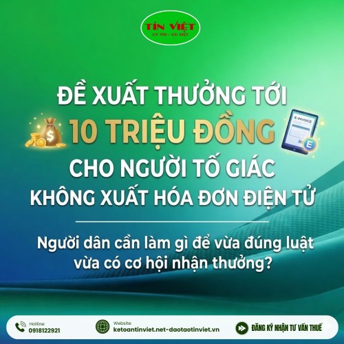 Thưởng đến 10 triệu đồng cho người tố giác hành vi không lập hóa đơn điện tử