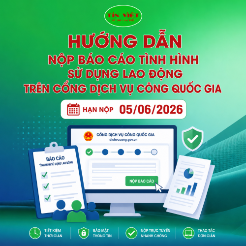 Hướng dẫn nộp báo cáo tình hình sử dụng lao động hạn nộp 05/06/2026