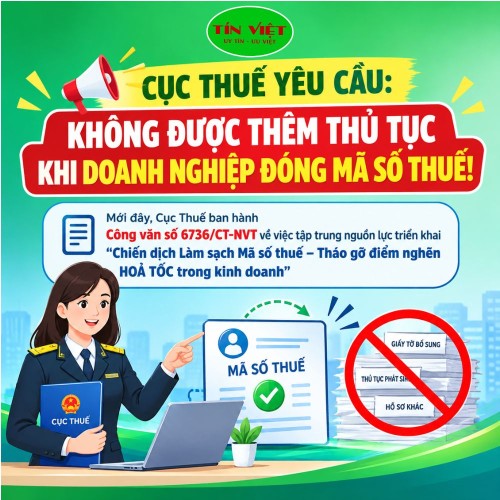 Cục Thuế yêu cầu không thêm thủ tục khi doanh nghiệp đóng mã số thuế CV6736