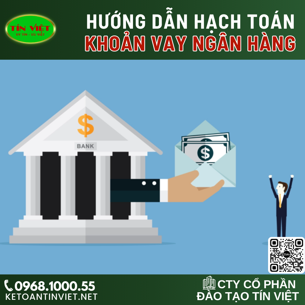 Hướng dẫn hạch toán khoản vay ngân hàng mới nhất