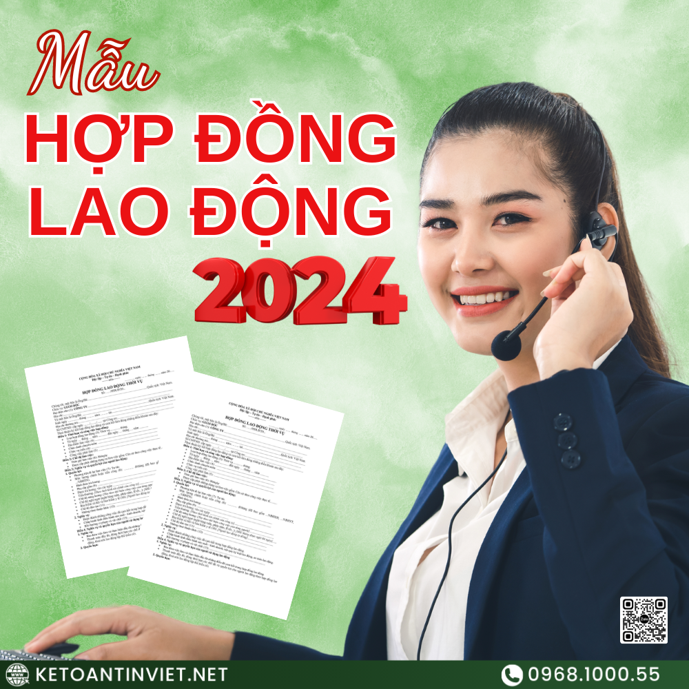 HƯỚNG DẪN LÀM MẪU HỢP ĐỒNG LAO ĐỘNG MỚI 2024