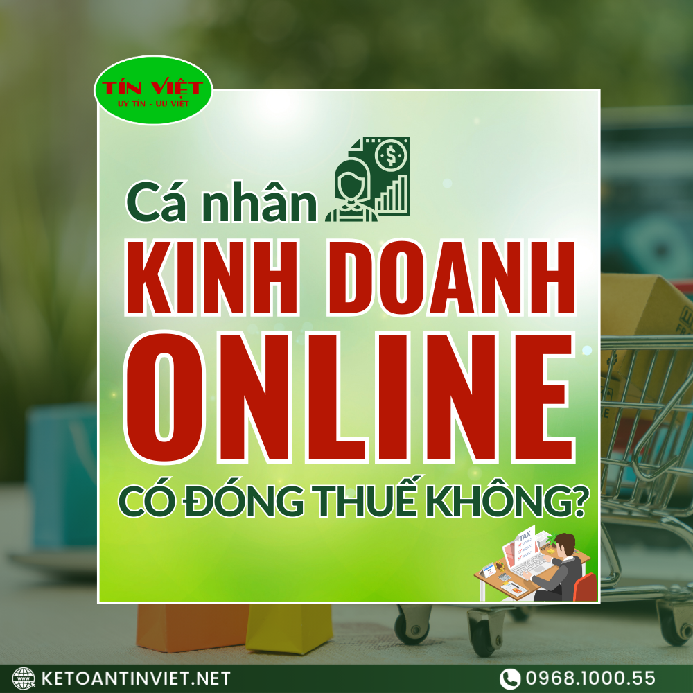 Cá nhân kinh doanh online có phải đóng thuế không?